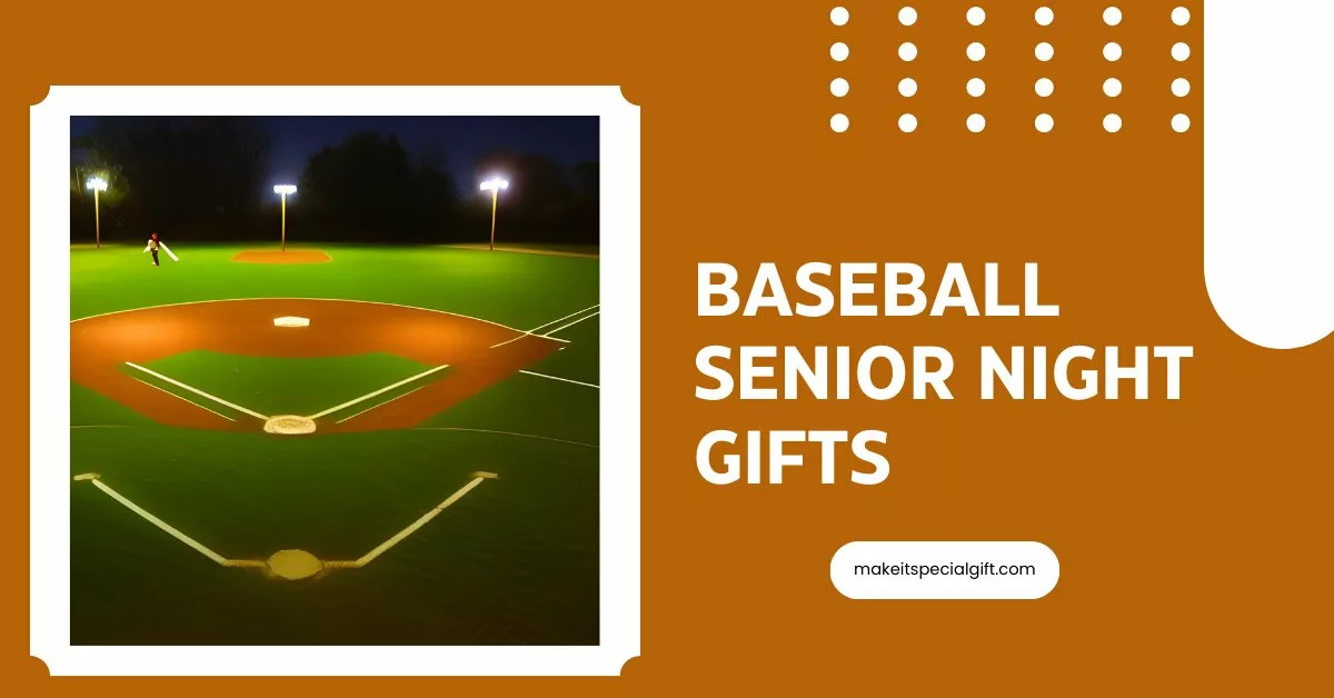 baseball senior night gifts ideas