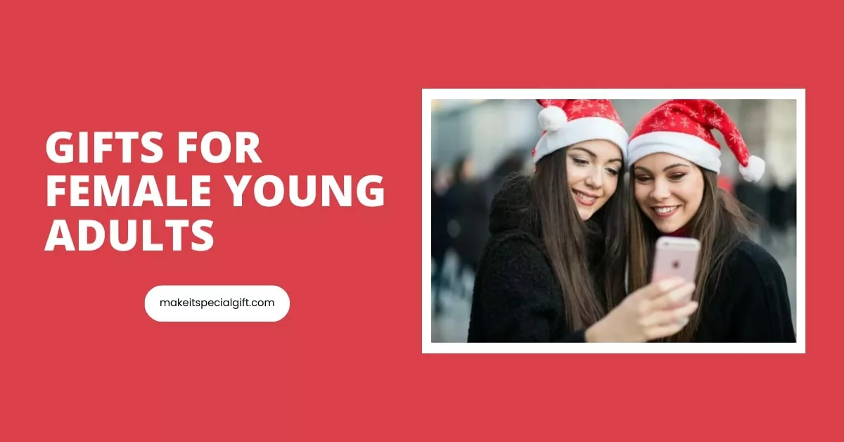 Young females taking Pictures | Thoughtful Gifts for Female Young Adults (18 – 25 Years Old)